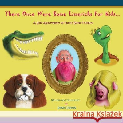 There Once Were Some Limericks For Kids: A Silly Assortment Of Funny Bone Ticklers