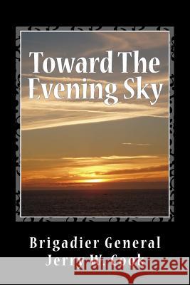 Toward The Evening Sky