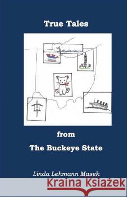 True Tales from the Buckeye State