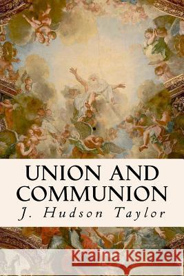 Union And Communion