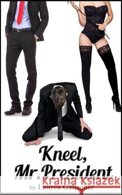 Kneel, Mr. President