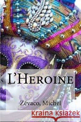 L'Heroine