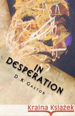 In Desperation