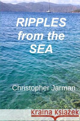 Ripples from the Sea: A Delivery Skipper's Story