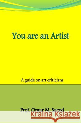 You are an Artist: Your are an Artist