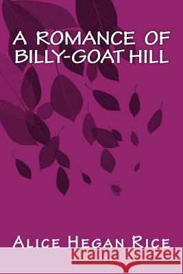 A Romance of Billy-Goat Hill