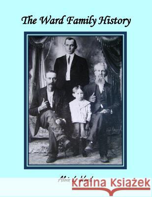 The Ward Family History