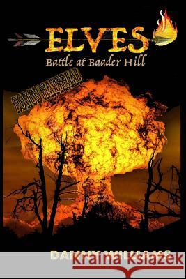 Elves: Battle at Baader Hill
