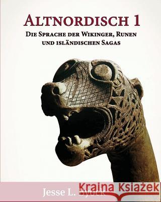 Altnordisch 1: Die Sprache der Wikinger, Runen und Isländischen Sagas