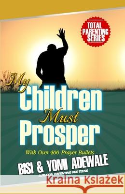 My Children Must Prosper