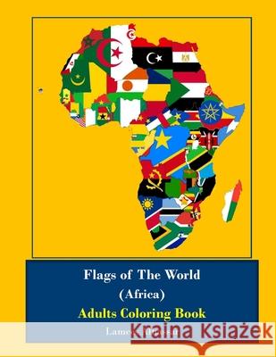 Flags Of The World (Africa) Adults Coloring Book