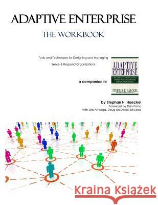 Adaptive Enterprise: The Workbook