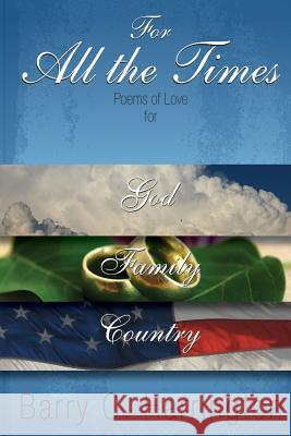 For All The Times: God Family Country