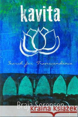 Kavita: Search for Transcendence