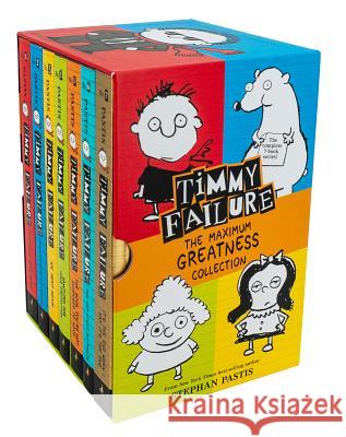 Timmy Failure: The Maximum Greatness Collection: Books 1-7