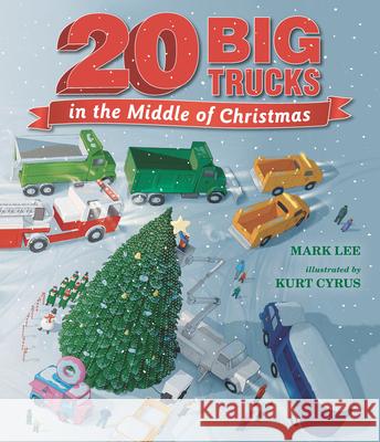 Twenty Big Trucks in the Middle of Christmas