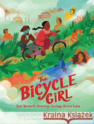 The Bicycle Girl: Jyoti Kumari's Amazing Journey Across India
