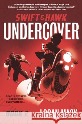 Swift and Hawk: Undercover