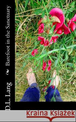 Barefoot in the Sanctuary