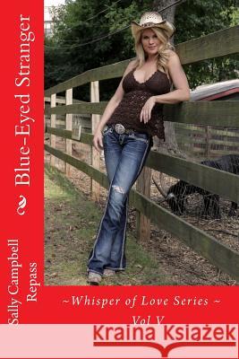 Blue-Eyed Stranger: Whisper of Love Series - VOL V