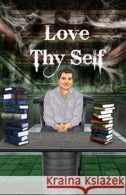 Love Thy Self