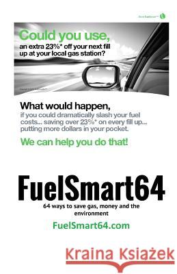 FuelSmart64: 64 ways to save fuel, money and the environment
