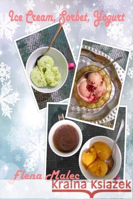 Ice Cream, Sorbet, Yogurt