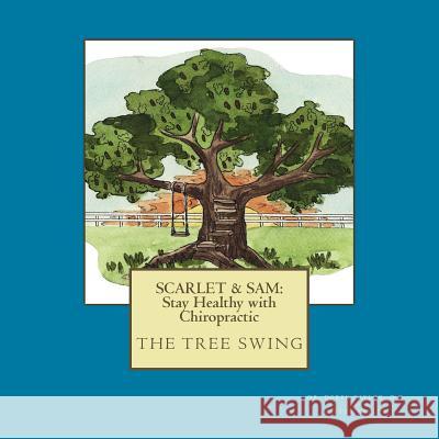 Scarlet & Sam: Stay Healthy with Chiropractic 