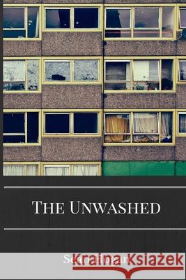 The Unwashed