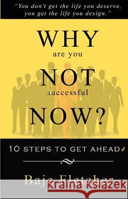 Why Are You Not Successful Now?