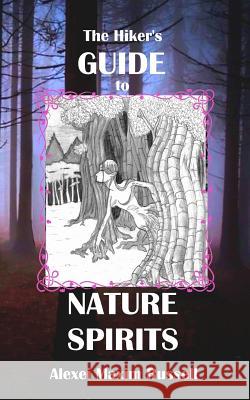 The Hiker's Guide to Nature Spirits