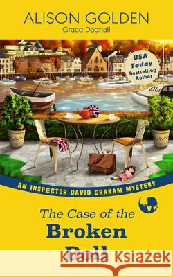 The Case of the Broken Doll: An Inspector David Graham Cozy Mystery