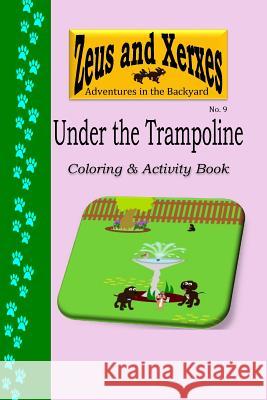 Under the Trampoline Coloring & Activity Book