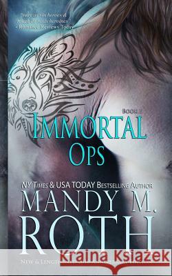Immortal Ops: New & Lengthened 2016 Anniversary Edition