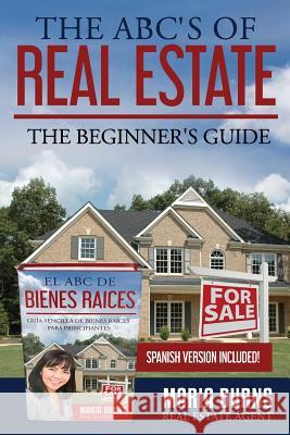 The ABCs of Real Estate: The Beginner's Guide