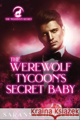 The Werewolf Tycoon's Secret Baby