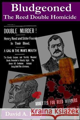 Bludgeoned: The Reed Double Homicide
