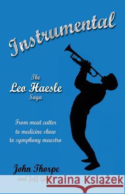 Instrumental: The Leo Haesle Saga