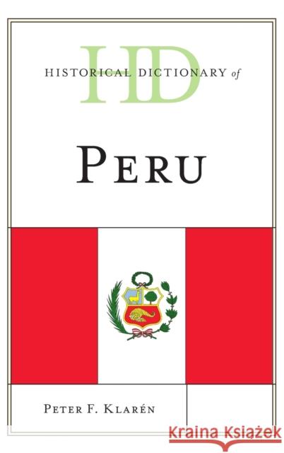 Historical Dictionary of Peru