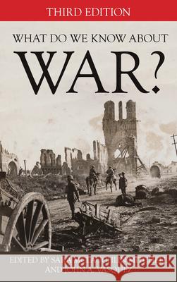 What Do We Know about War?