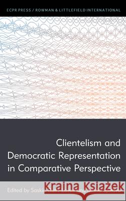 Clientelism and Democratic Representation in Comparative Perspective