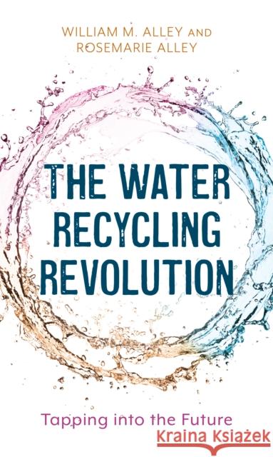 The Water Recycling Revolution: Tapping Into the Future