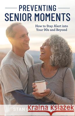 Preventing Senior Moments: How to Stay Alert into Your 90s and Beyond