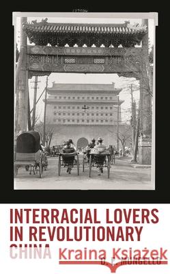 Interracial Lovers in Revolutionary China