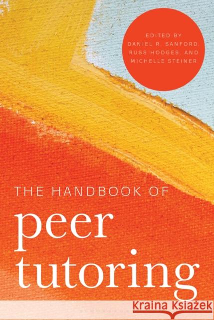 The Handbook of Peer Tutoring
