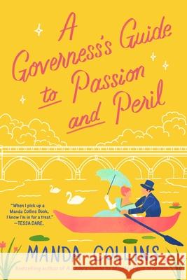 A Governess's Guide to Passion and Peril