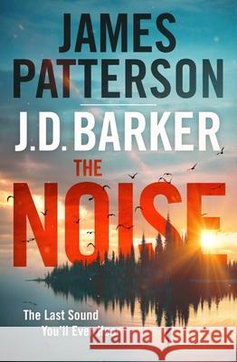 The Noise: A Thriller