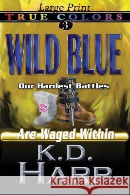 Wild Blue (large print)