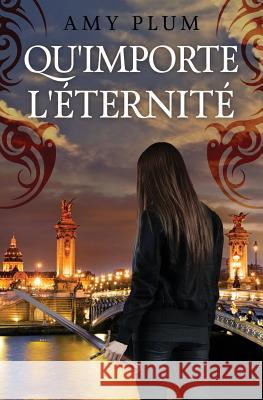 Qu'importe l'éternité