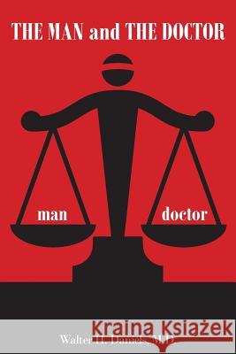 THE MAN and THE DOCTOR